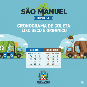 São Manuel divulga cronograma de coleta de lixo seco e orgânico