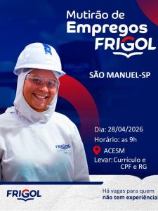 Frigol realiza mutirão de empregos em São Manuel nesta terça-feira (28)