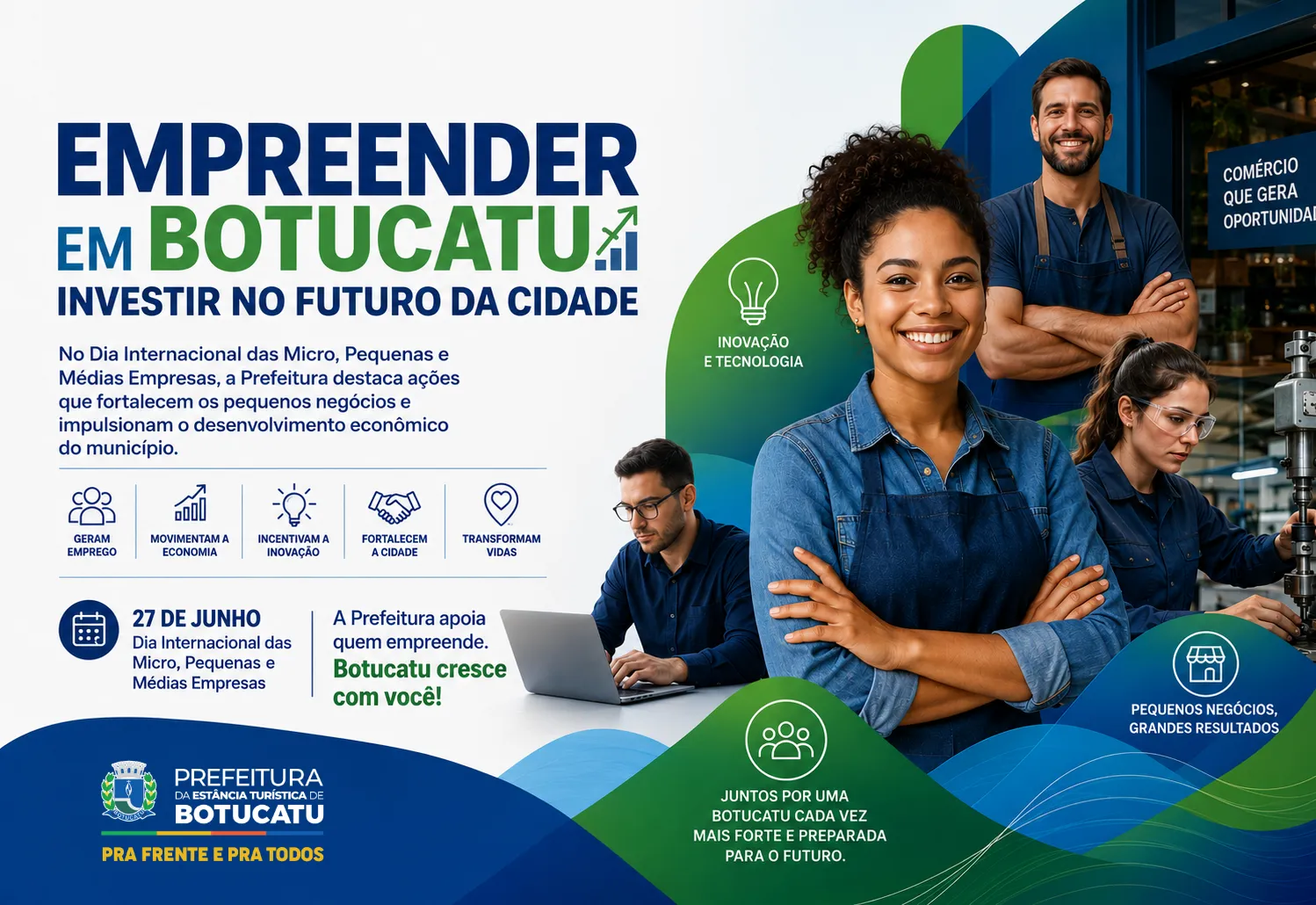 Empreender em Botucatu é investir no futuro da cidade