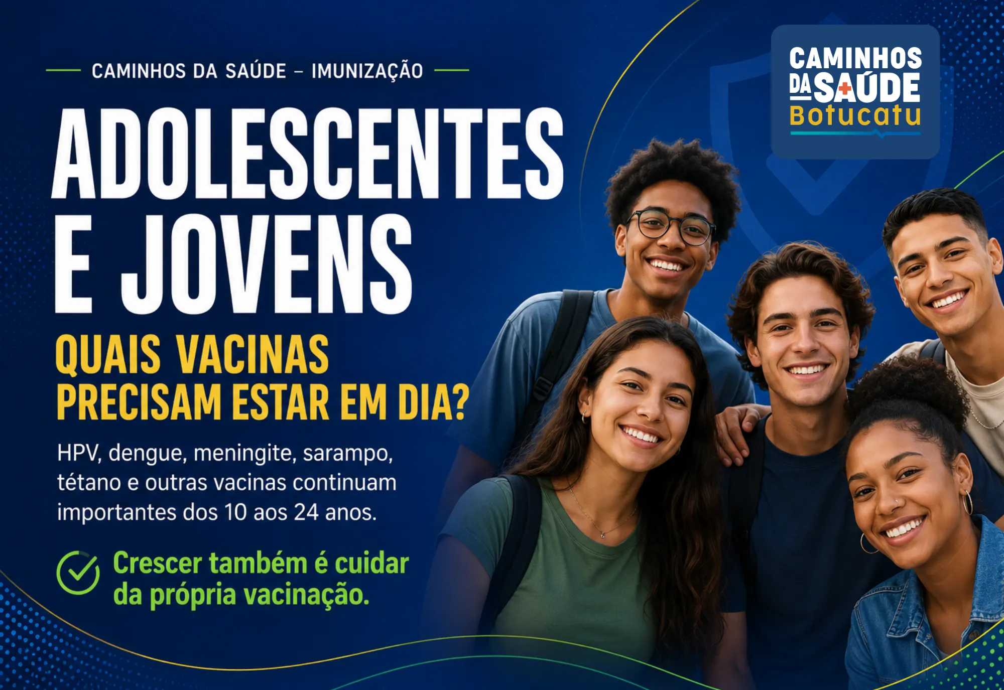 Caminhos da Saúde – Imunização: quais vacinas adolescentes e jovens precisam tomar?