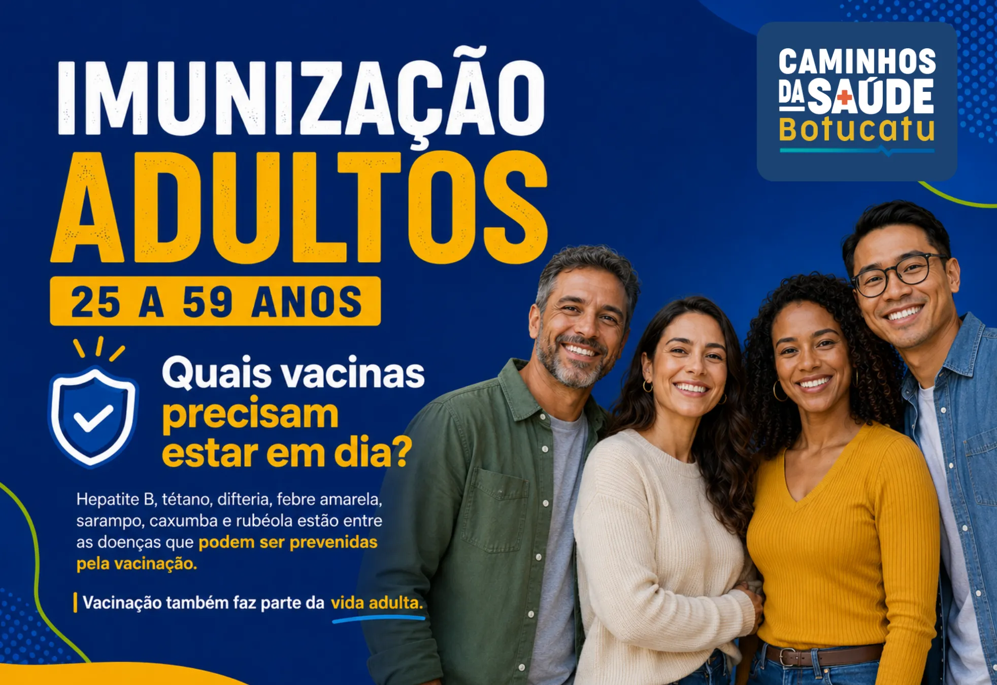 Caminhos da Saúde – Imunização: quais vacinas os adultos precisam manter em dia?