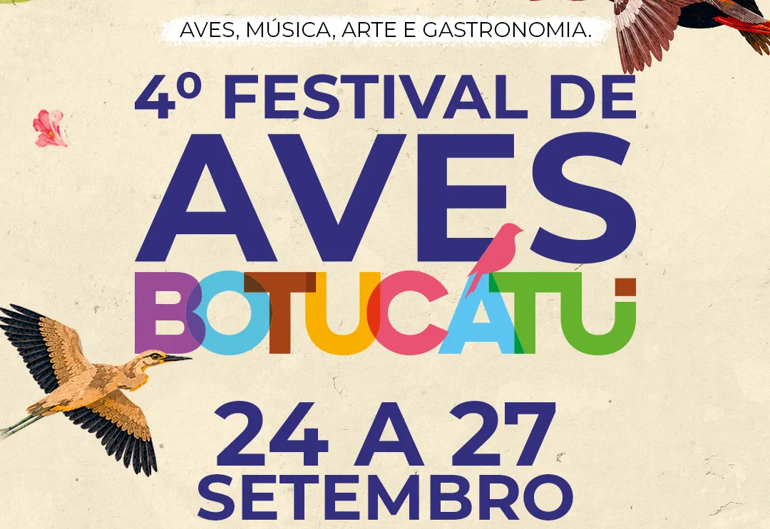 4º Festival de Aves reúne natureza, turismo e cultura em quatro dias de programação em Botucatu