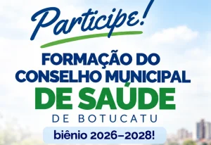 Prefeitura de Botucatu abre inscrições para o Conselho Municipal de Saúde